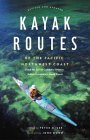 Kayak Routes of the Pacific Northwest Coast